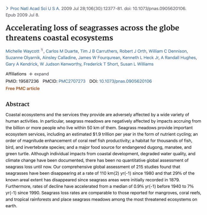 Accelerating Loss of Seagrasses Across the Globe Threatens Coastal Ecosystems
