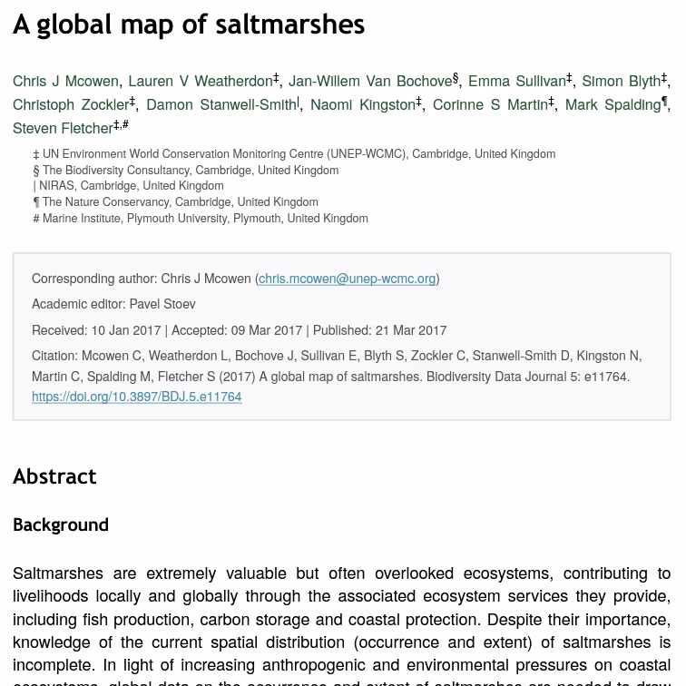 A Global Map of Saltmarshes (2017). Chris J Mcowen, Lauren V Weatherdon, Jan-Willem Van Bochove, Emma Sullivan, Simon Blyth, Christoph Zockler, Damon Stanwell-Smith, Naomi Kingston, Corinne S Martin, Mark Spalding, and Steven Fletcher