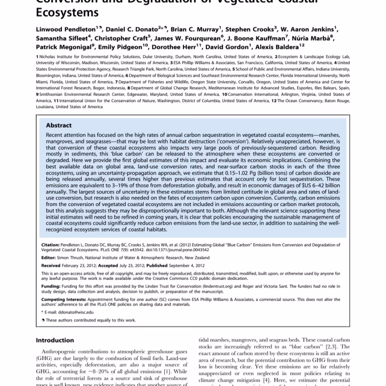 Estimating Global "Blue Carbon" Emissions from Conversion and Degradation of Vegetated Coastal Ecosystems. Pendleton et al, 2012.