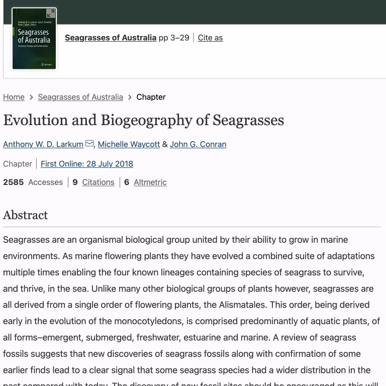 Evolution and Biogeography of Seagrasses (2018). Anthony W. D. Larkum, Michelle Waycott & John G. Conran 