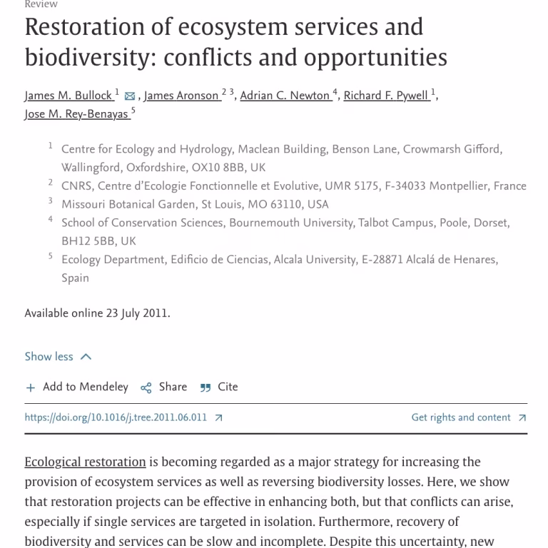 Restoration of Ecosystem Services and Biodiversity: Conflicts and opportunities (Bullock et al., 2011)