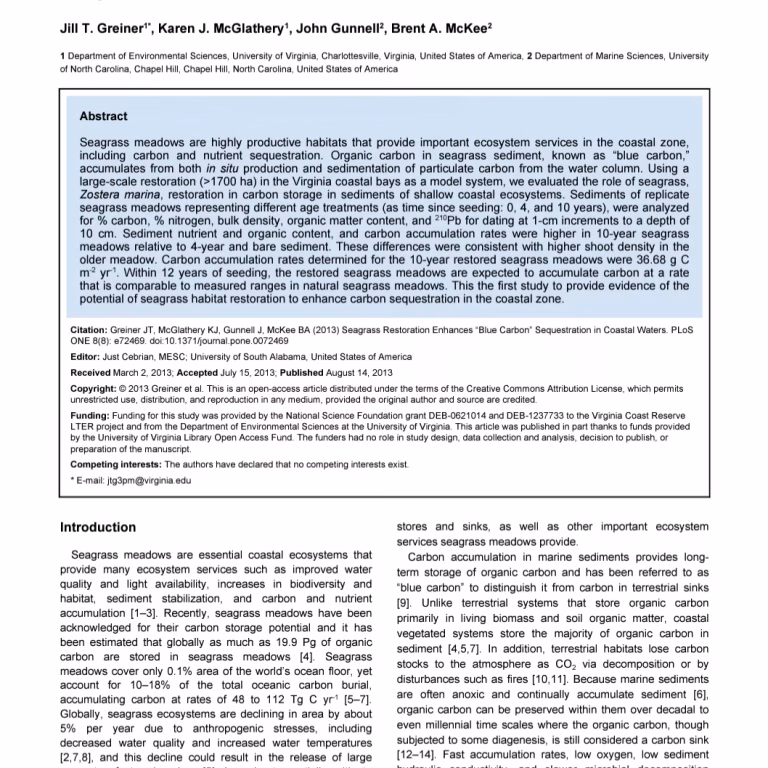 Seagrass Restoration Enhances “Blue Carbon” Sequestration in Coastal Waters. Greiner et al., 2013